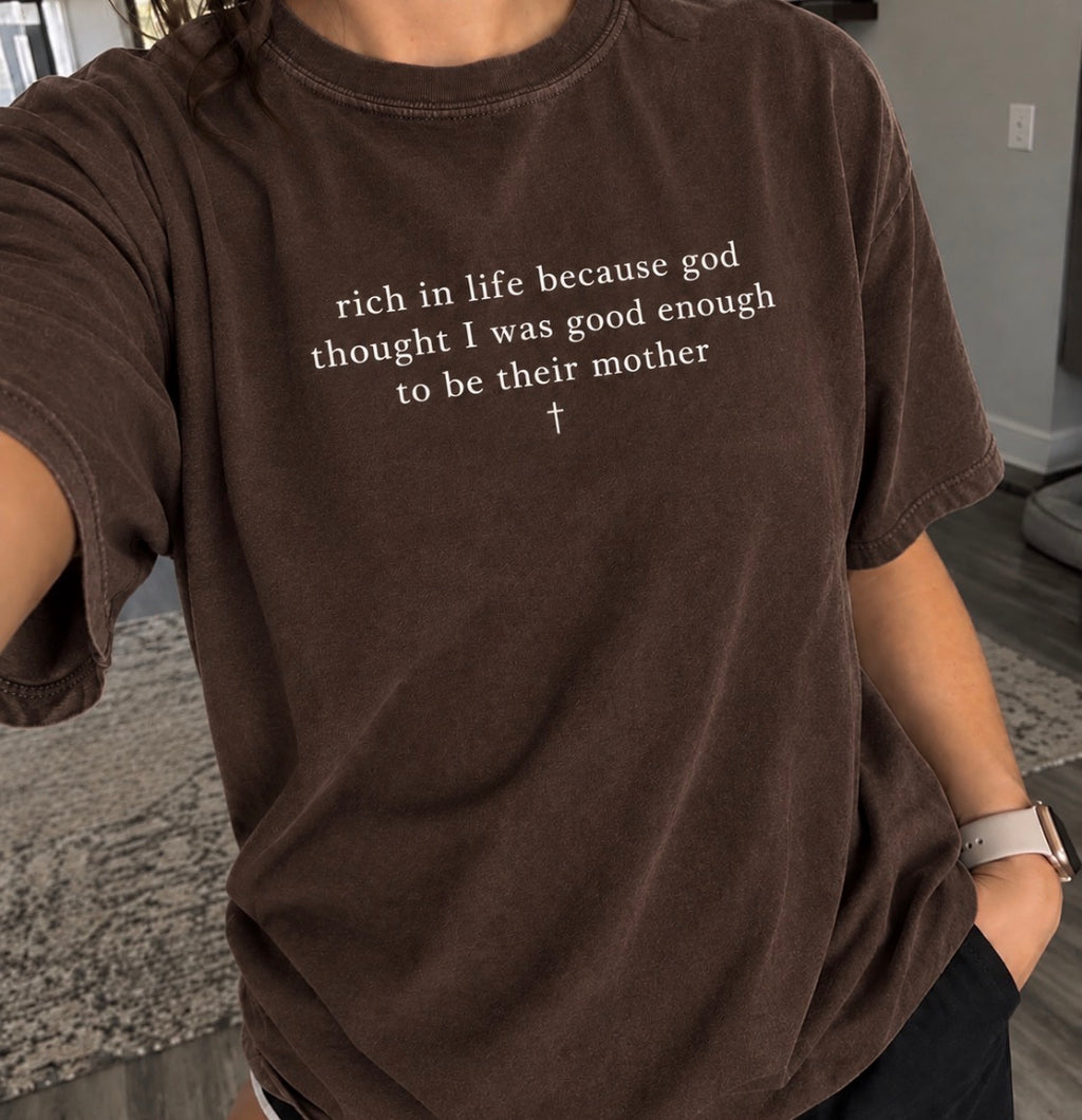 Rich In Life Shirt